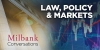 Law Policy & Markets Podcast